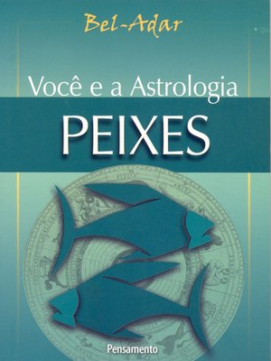 cover image of Você e a Astrologia--Peixes